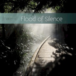 Flood of Silence
