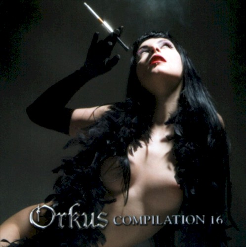 Orkus Compilation 16