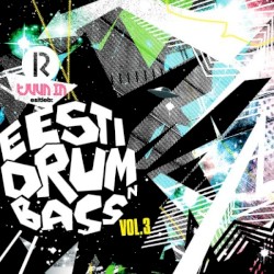 Eesti drum'n'bass, volüüm 3