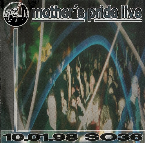 Mother's Pride Live