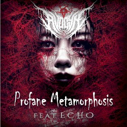 Profane Metamorphosis
