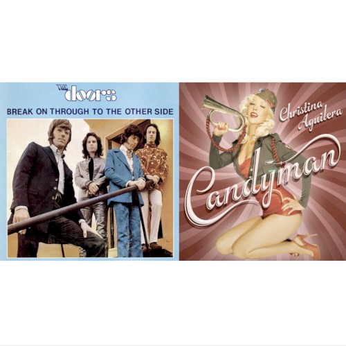 Break on Through, Candyman! (The Doors vs. Christina Aguilera)