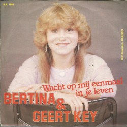 Wacht op mij / Eenmaal in je leven