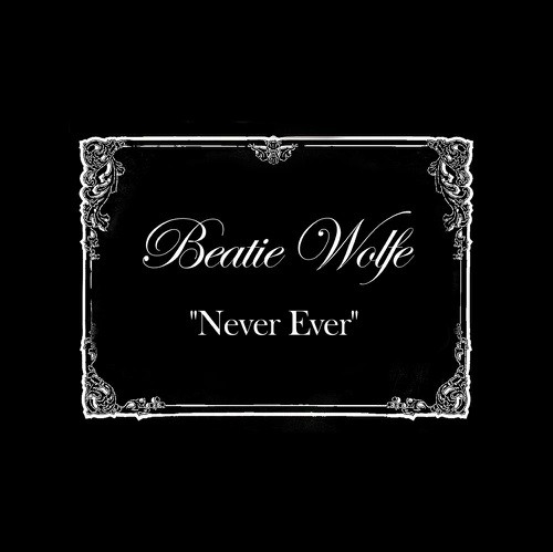 Never Ever