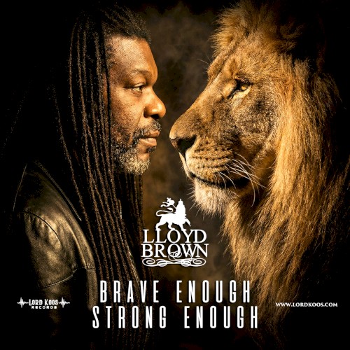Brave Enough, Strong Enough