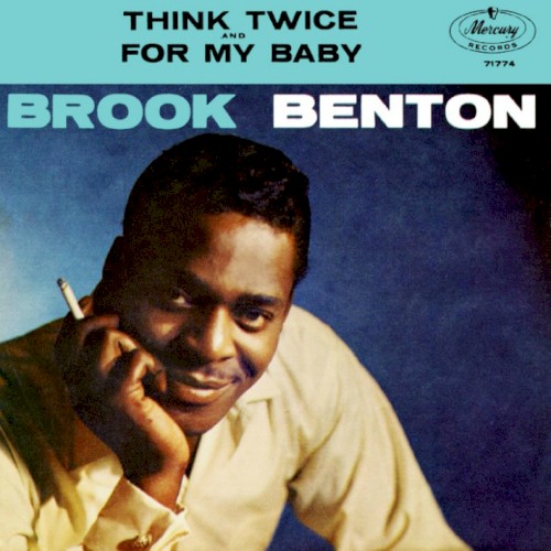 Think Twice / For My Baby