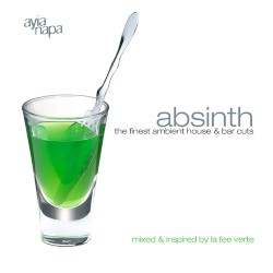 Absinth: The Finest Ambient House & Bar Cuts
