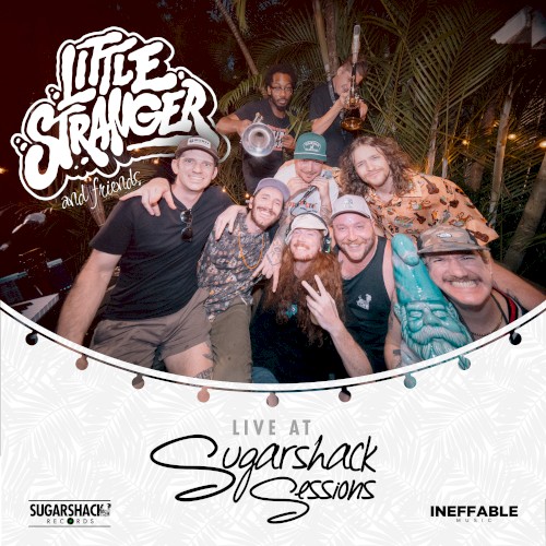 Little Stranger and Friends (Live at Sugarshack Sessions)