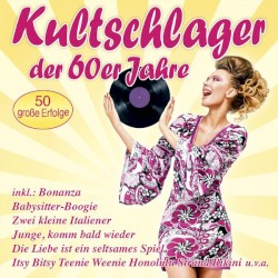 Kultschlager der 60er Jahre