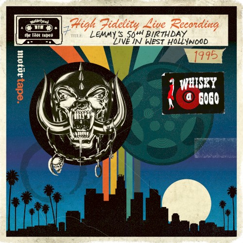 The Löst Tapes, Vol. 7: Lemmy’s 50th Birthday, Live in West Hollywood, 1995