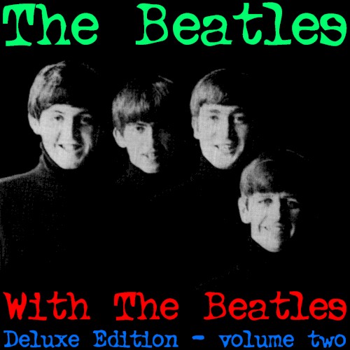 With the Beatles Deluxe Edition Vol. Two