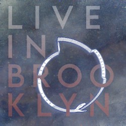 Live in Brooklyn