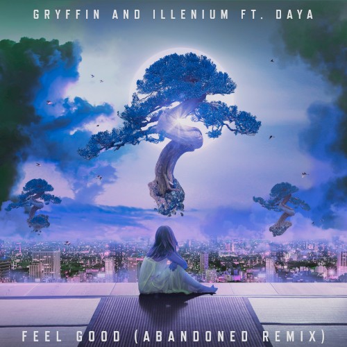 Feel Good (Abandoned remix)