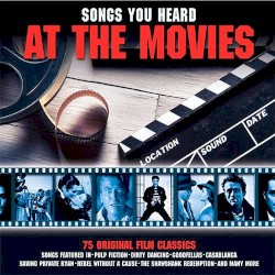 Songs You Heard at the Movies