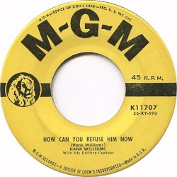 How Can You Refuse Him Now / A House of Gold