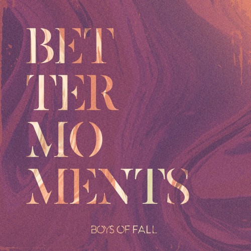 Better Moments
