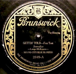 Gettin' Told / Play Me Slow