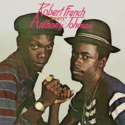 Robert French Meets Anthony Johnson