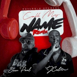 Call My Name (Remix)