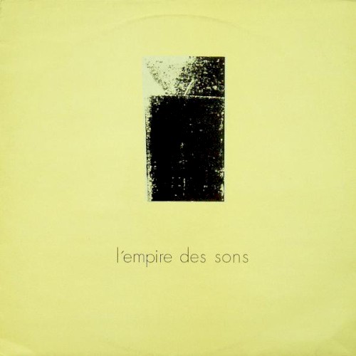L'Empire Des Sons