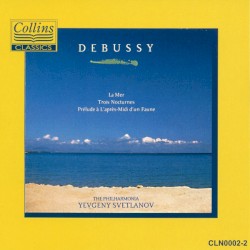 La mer / Trois nocturnes / Prélude à l’apres-midi d’un faune