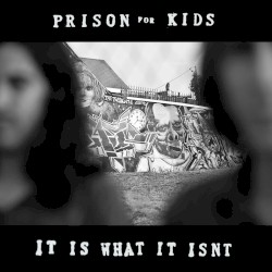 It Is What It Isn't