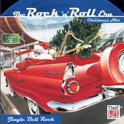 The Rock ’n’ Roll Era: Christmas Hits: Jingle Bell Rock