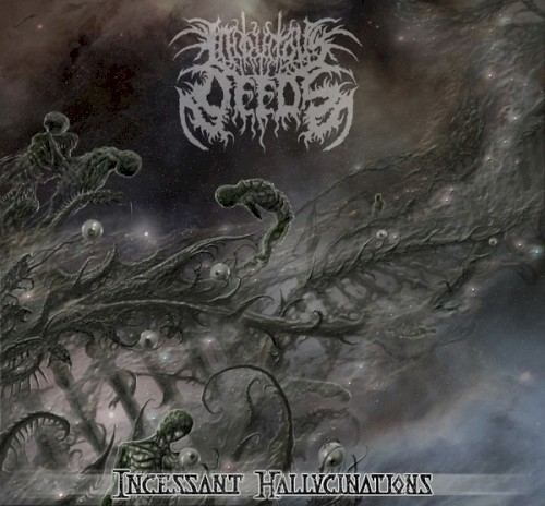 Incessant Hallucinations