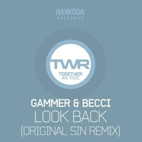 Look Back (Original Sin remix)