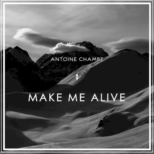 Make Me Alive