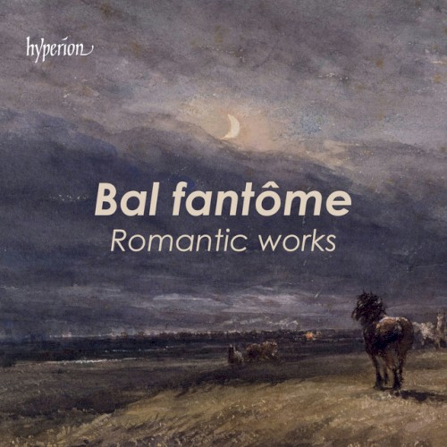 Bal fantôme: Romantic Works