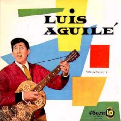 Luis Aguilé, Vol. 3