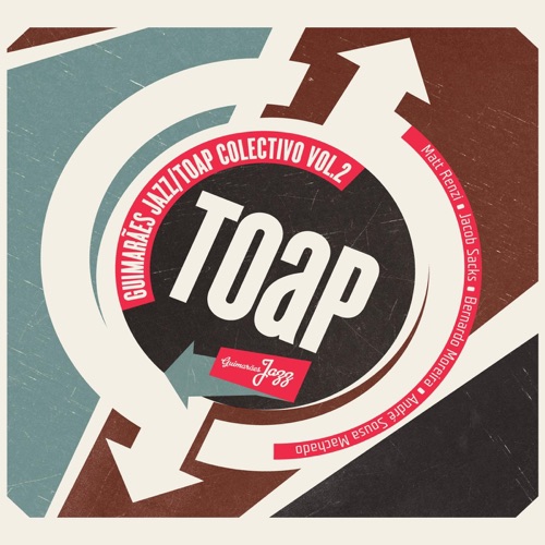 Guimarães Jazz / TOAP Colectivo Vol.2