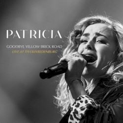Goodby Yellow Brick Road (Live at TivoliVredenburg)