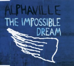 The Impossible Dream