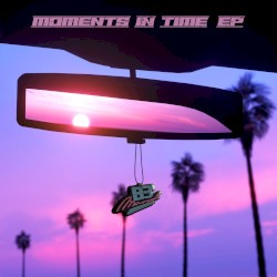Moments In Time