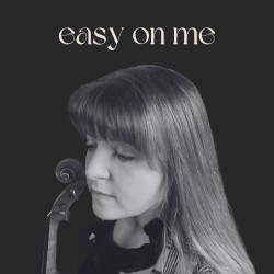 Easy on Me (Violin Cover)