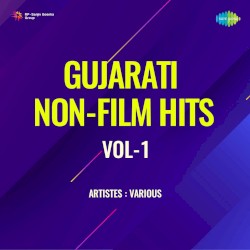 Gujarati Non-Film Hits, Vol. 1