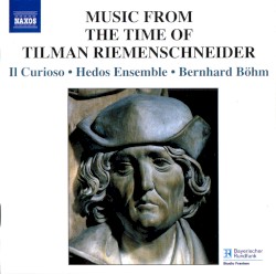 Music from the Time of Tilman Riemenschneider