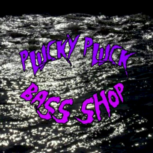 Plucky Pluck Bass Shop