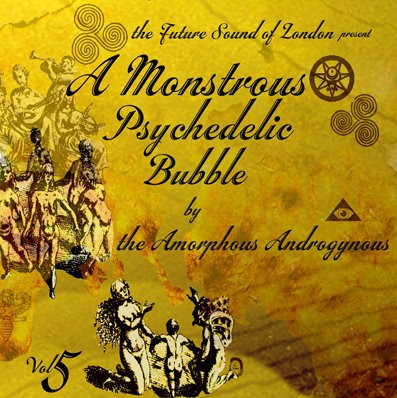 A Monstrous Psychedelic Bubble Exploding in Your Mind, Volume 5