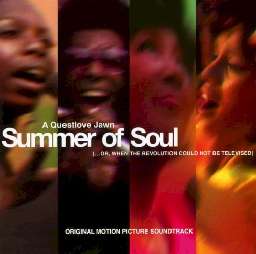 Summer of Soul (... Or, When the Revolution Could Not Be Televised) [original Motion Picture Soundtrack]