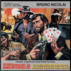 Un uomo chiamato Apocalisse Joe / Lo chiamavano Tresette, giocava sempre col morto