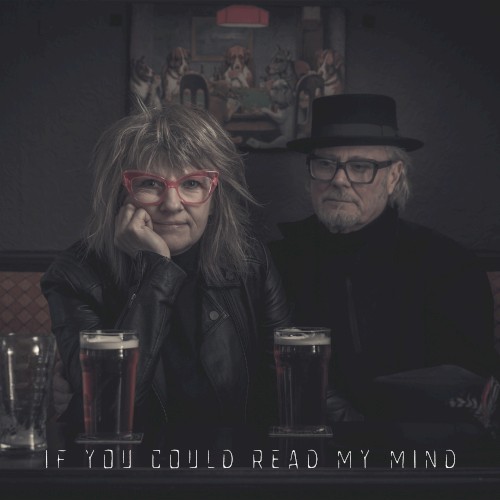 If You Could Read My Mind