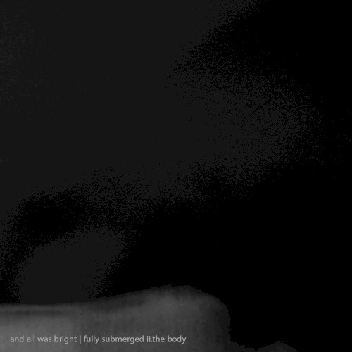 fully submerged ii.the body