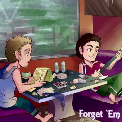 Forget 'em