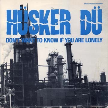 Don't Want to Know If You Are Lonely