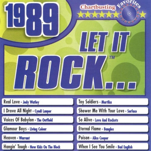 Let It Rock… 1989