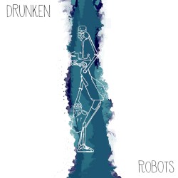 Drunken Robots
