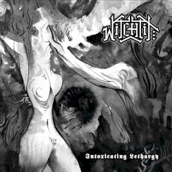 Intoxicating Lethargy